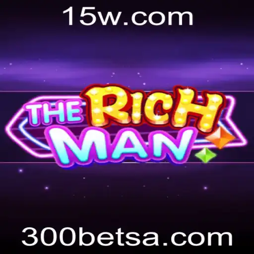 TheRichMan: Descubra o Novo Jogo de Estratégia com Aposta '300 bet'